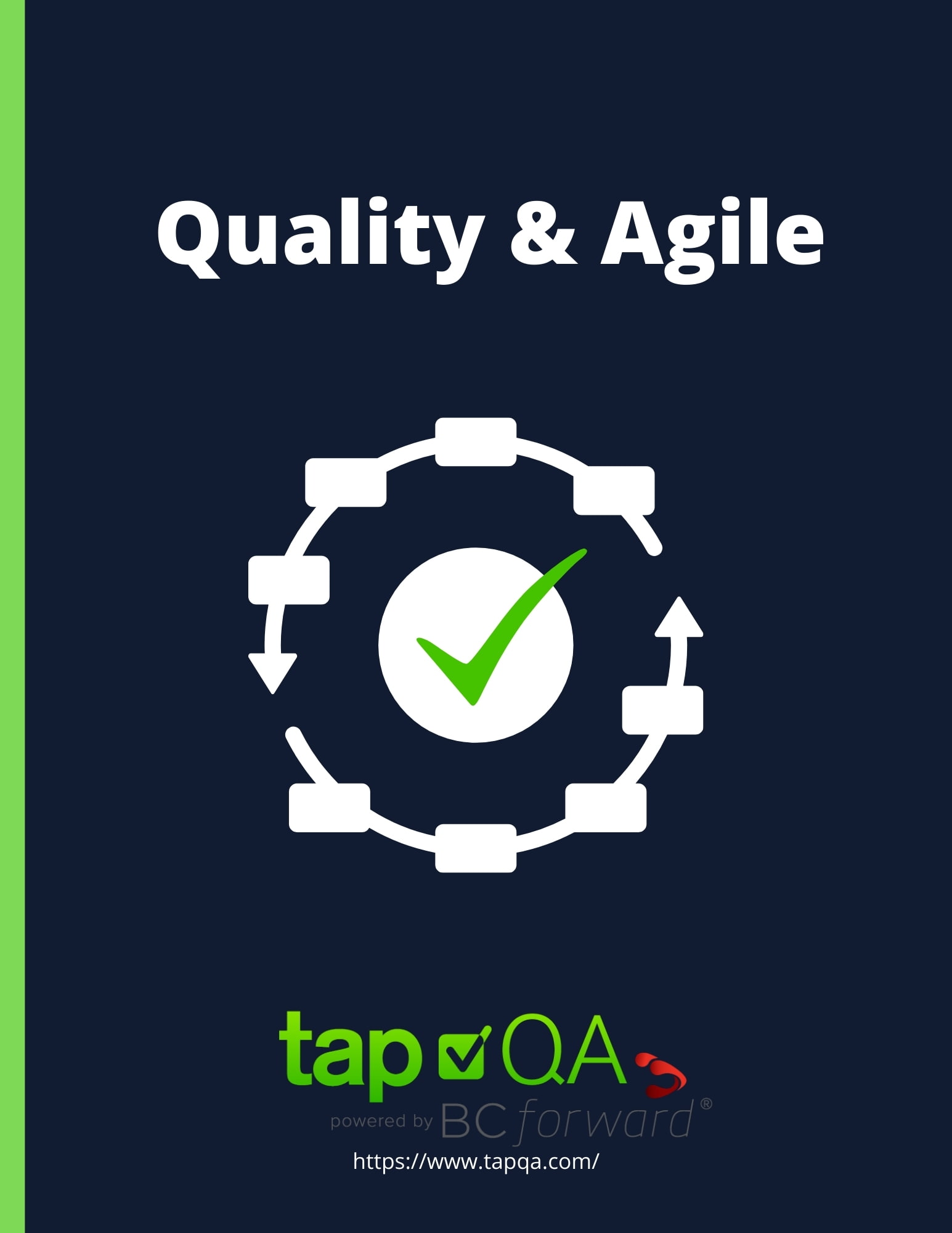 Quality and Agile