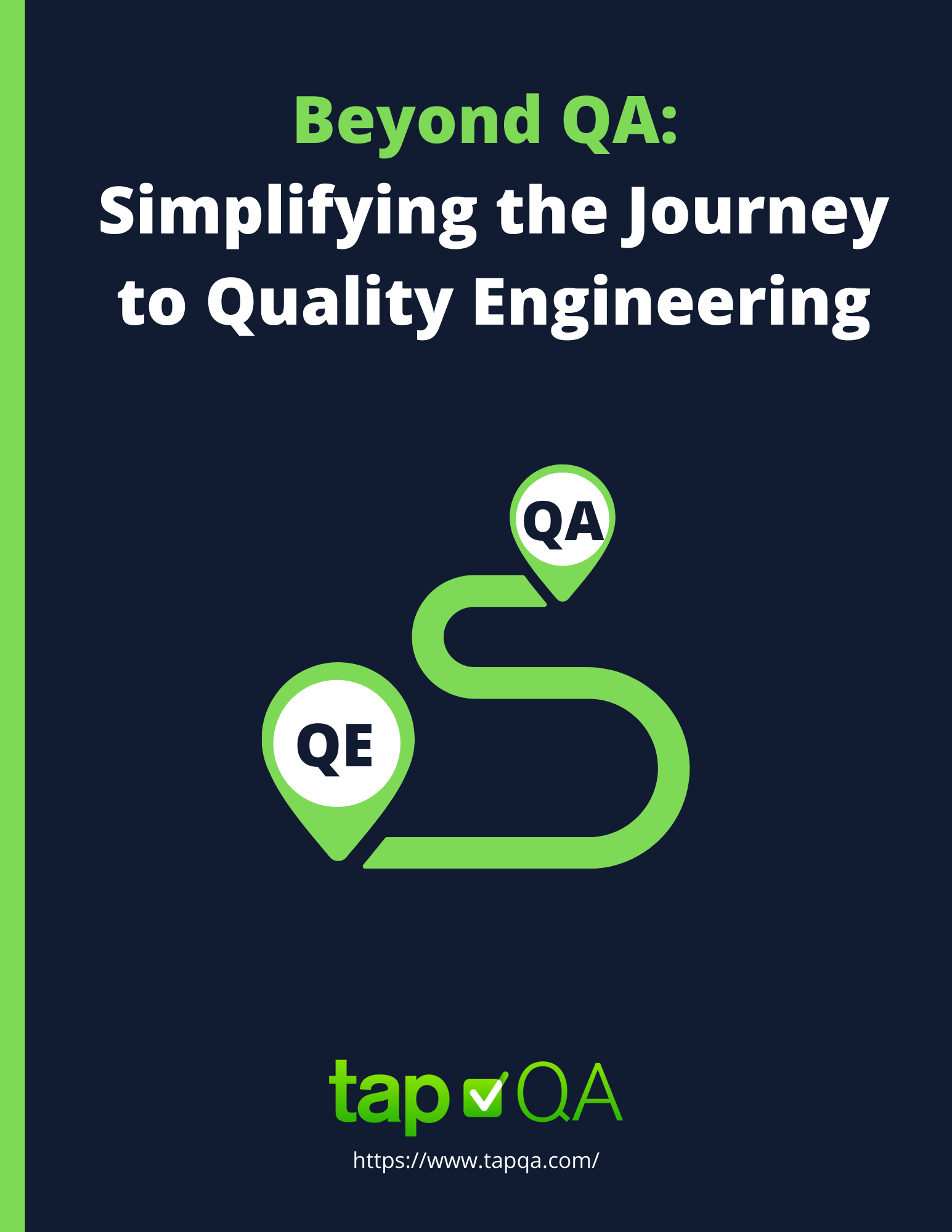 Simplifying the Quality Engineering Journey